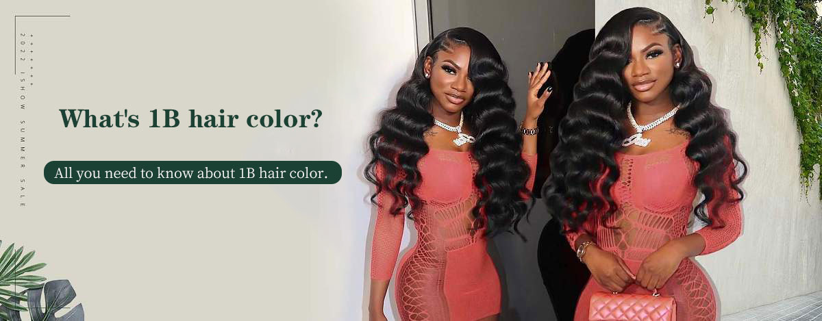 What's 1B hair color?