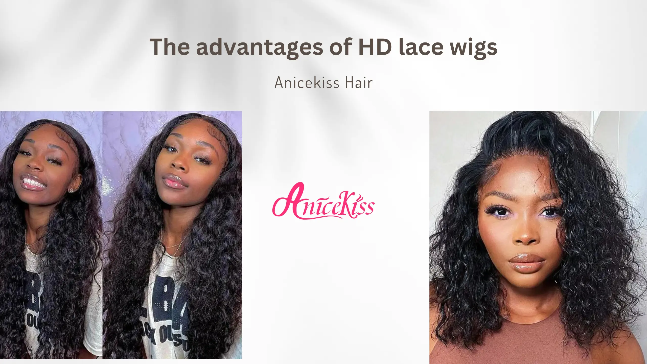 The advantages of HD lace wigs