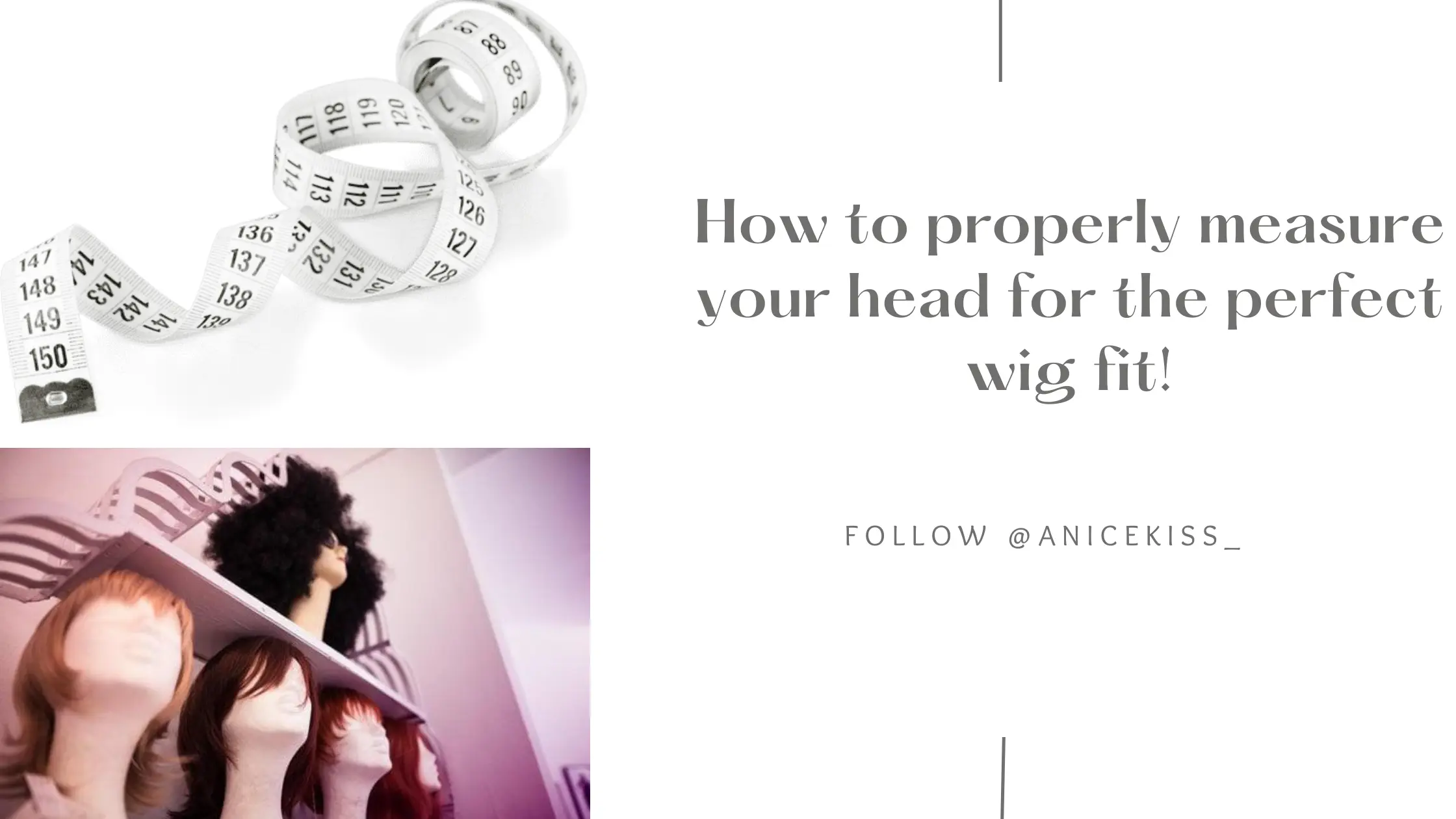 How to properly measure your head for the perfect wig fit